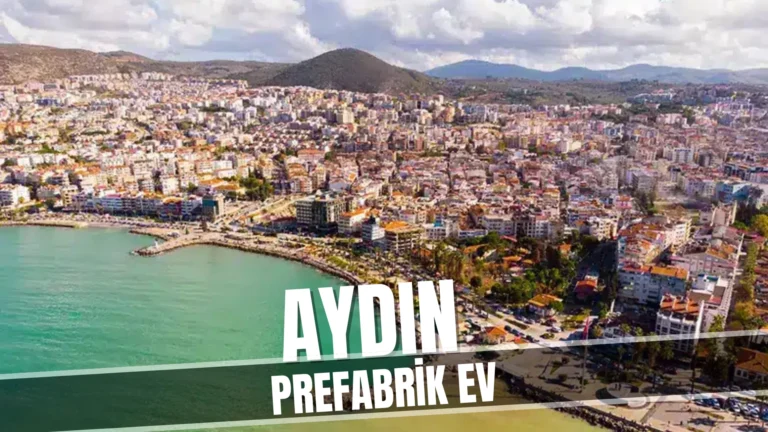 Aydın'da Prefabrik Ev