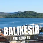 Balıkesir'de Prefabrik Ev Modelleri