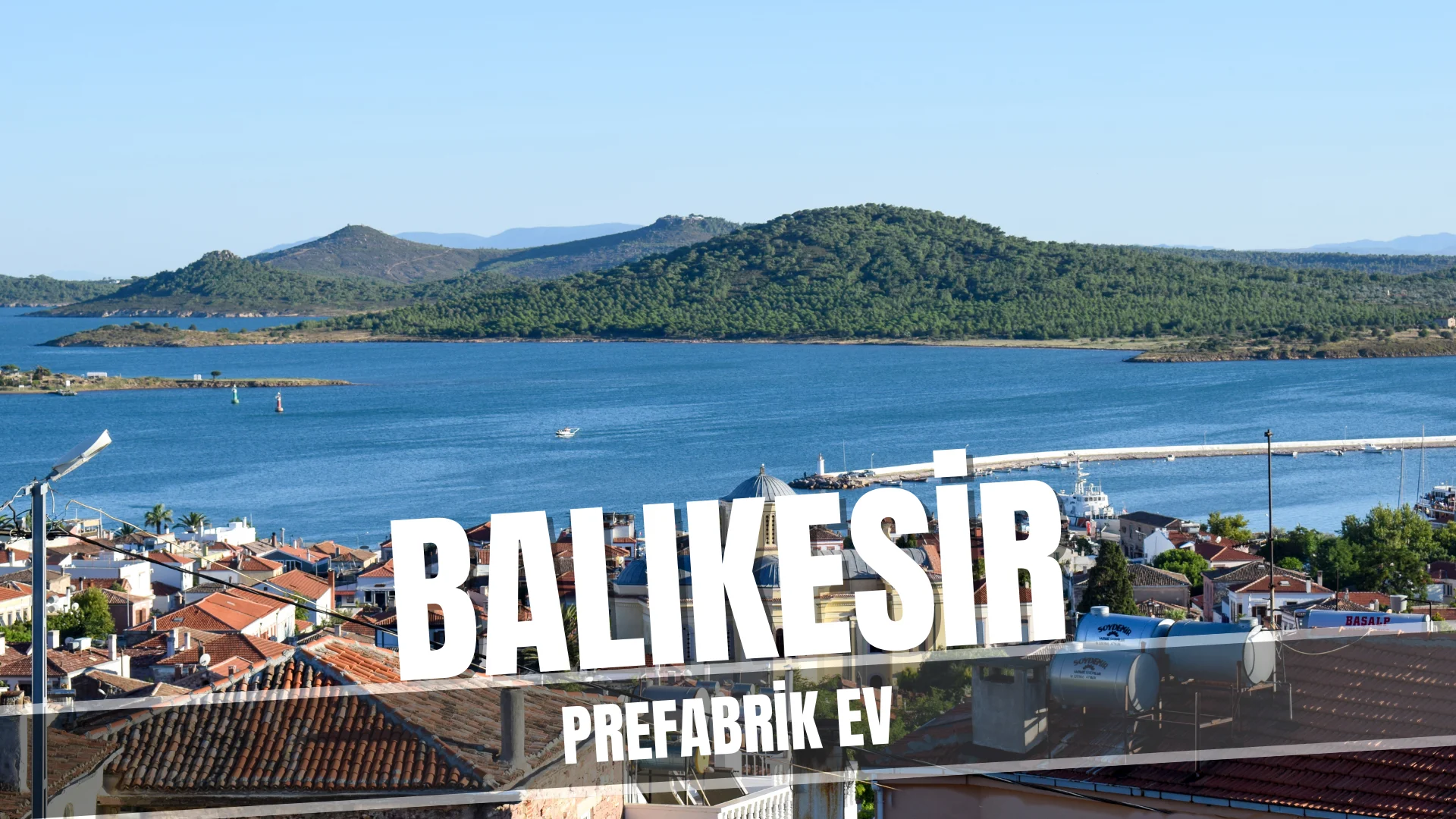 Balıkesir'de Prefabrik Ev Modelleri