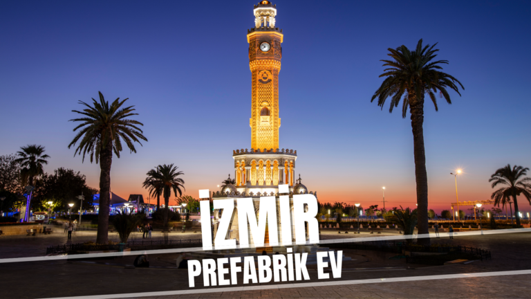 İzmir'de prefabrik evler