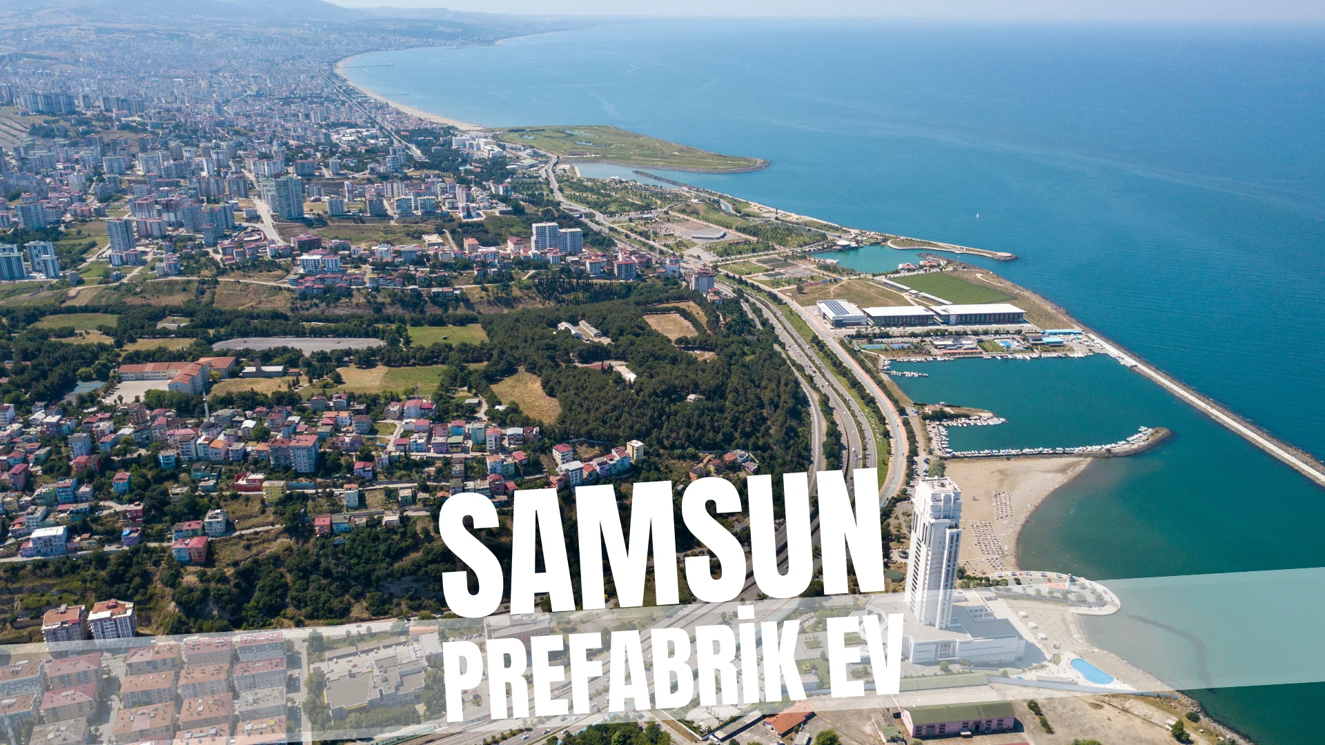 Samsun'da Prefabrik Ev