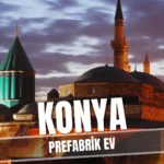 Konya'da prefabrik ev