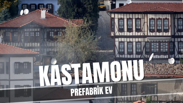kastamonu prefabrik ev