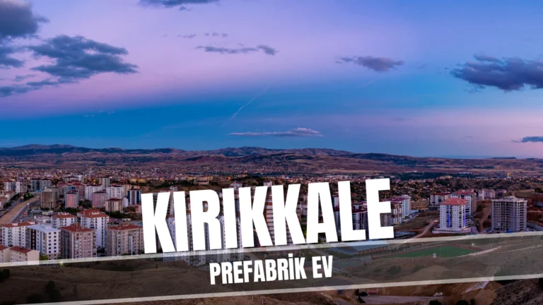 kırıkkale prefabrik ev