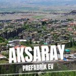 aksaray prefabrik ev