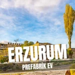 erzurum prefabrik ev