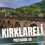 Kırklareli Prefabrik Ev Modelleri ve Fiyatları