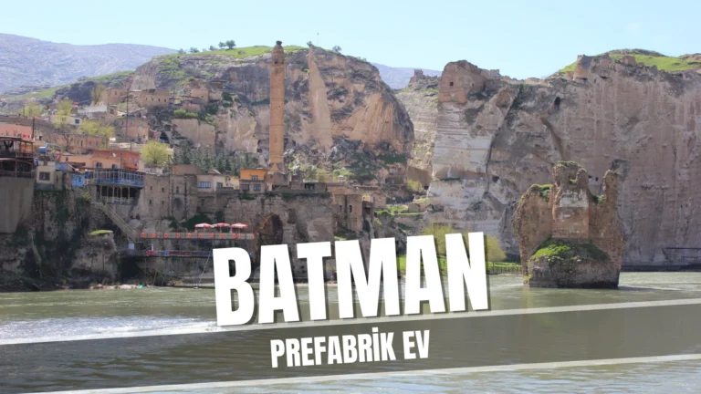 batman prefabrik ev
