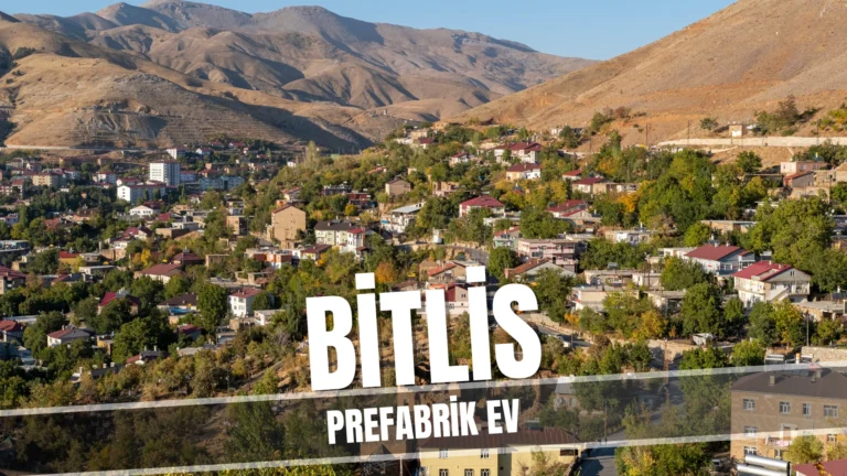 bitlis prefabrik ev